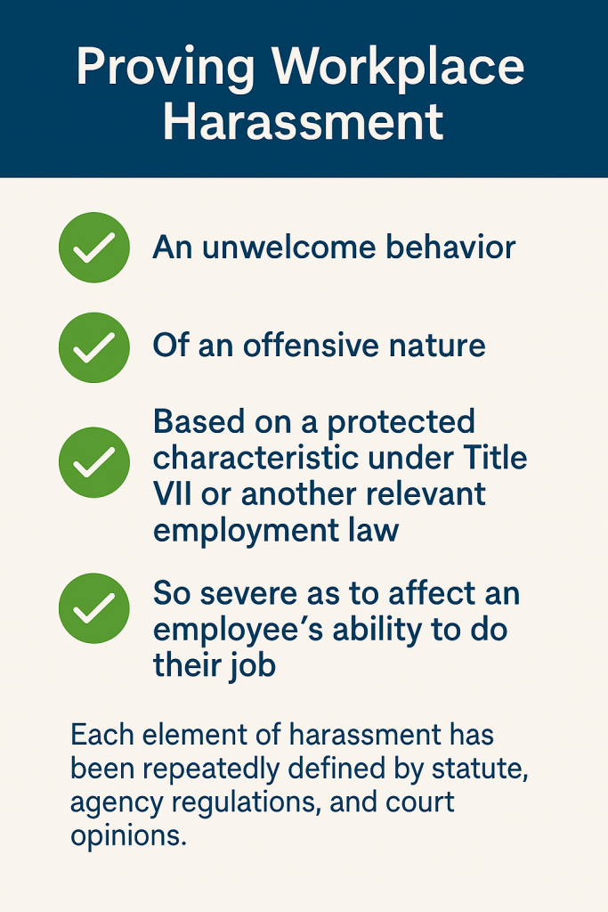 Proving Workplace Harassment 