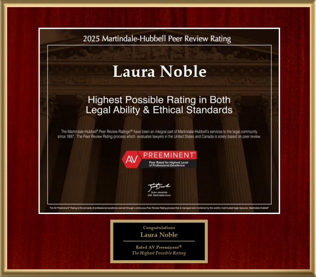 Laura Noble has Achieved the AV Preeminent® Rating